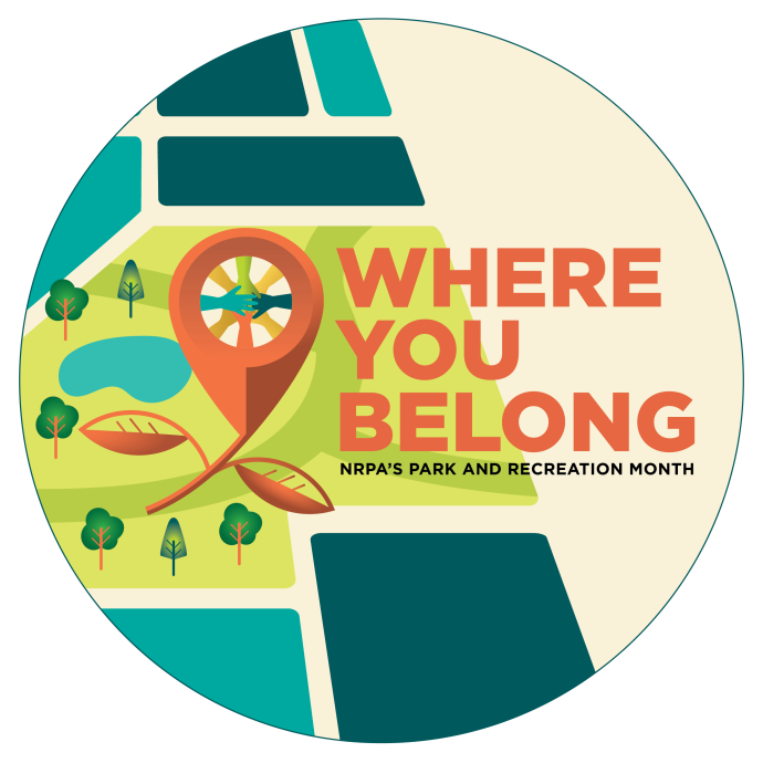 National Parks and Recreation month logo with the words "where you belong"